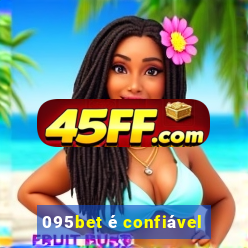 095bet é confiável